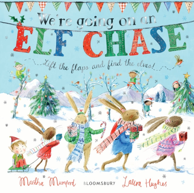 Were Going On An Elf Chase