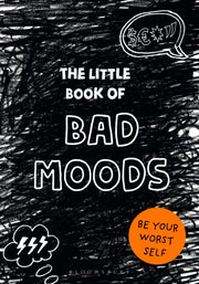 Little Book Of Bad Moods