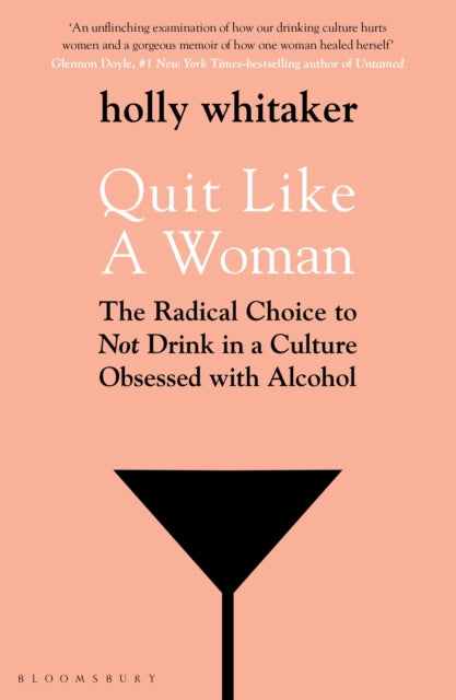 Quit Like A Woman