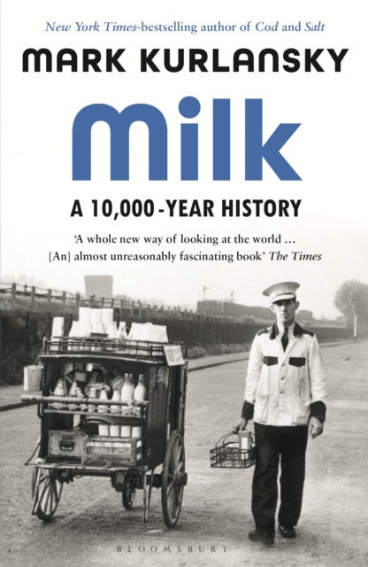 Milk A 10000 Year History