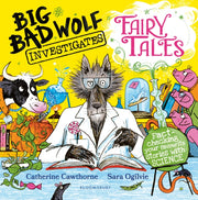 Big Bad Wolf Investigates Fairy Tales By Cawthorne, Catherine