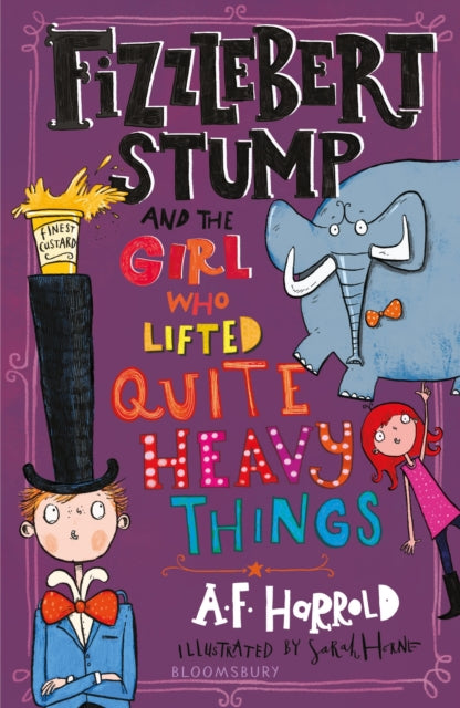 Fizzlebert Stump & The Girl Who Lifted