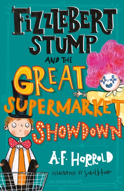 Fizzlebert Stump & The Great Supermarket