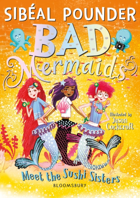 Bad Mermaids Meet The Sushi Sisters