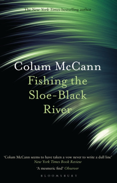 Fishing The Sloeblack River
