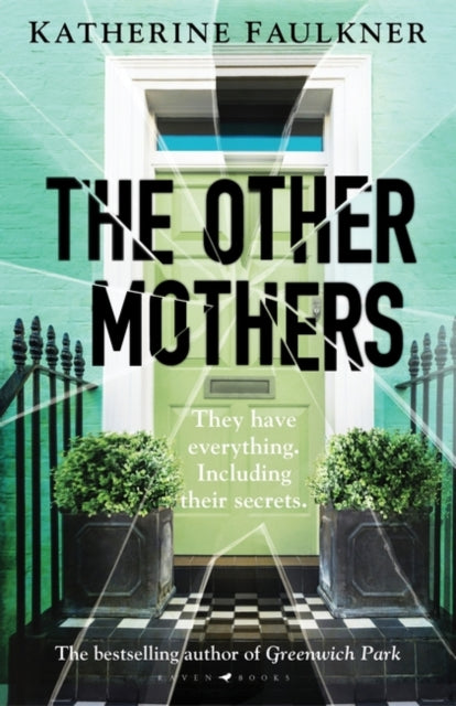 Other Mothers By Faulkner Katherine