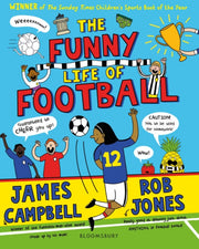 Funny Life Of Football By Campbell, James