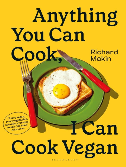 Anything You Can Cook I Can Cook Vegan