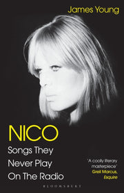 Nico Songs They Never Play On The Radio By Young, James