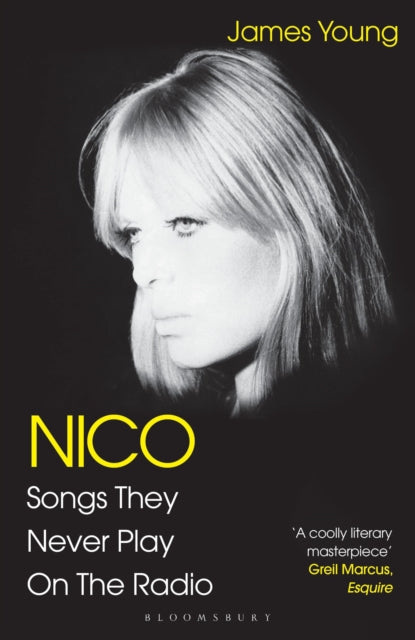 Nico Songs They Never Play On The Radio By Young, James