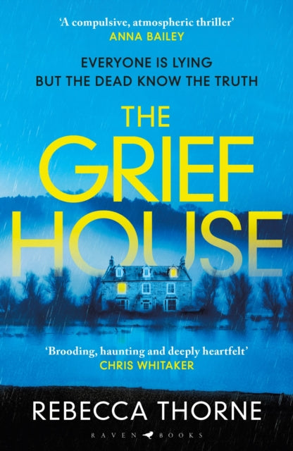 Grief House