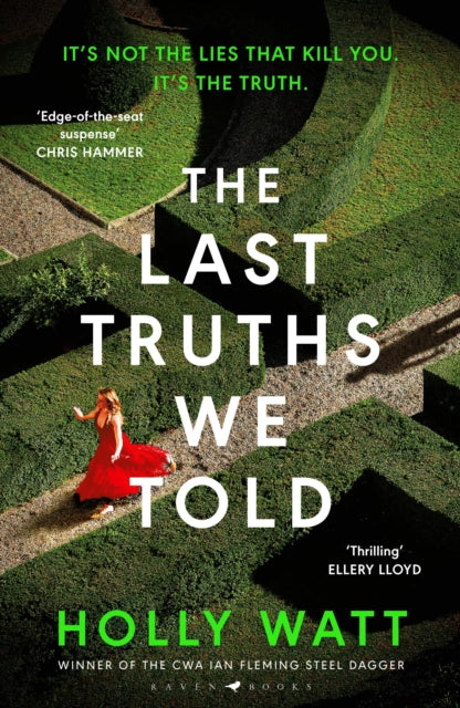 Last Truths We Told By Watt Holly