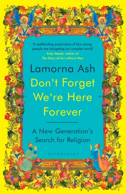 Dont Forget Were Here Forever