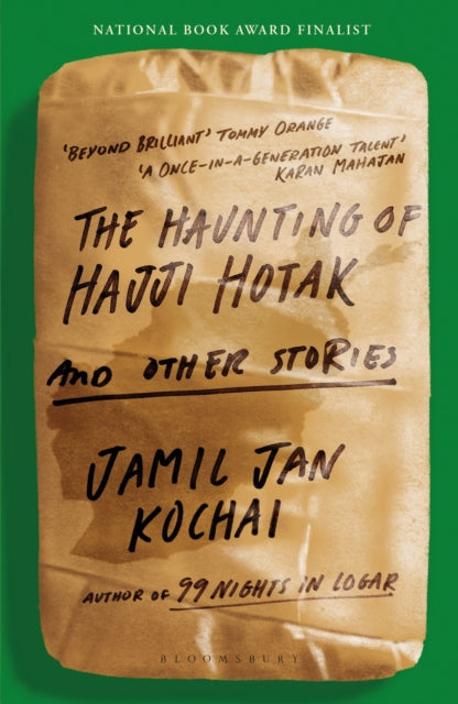 Haunting Of Hajji Hotak By Kochai, Jamil Jan