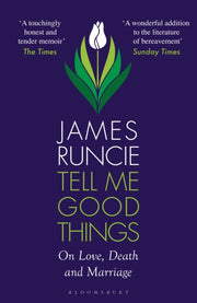 Tell Me Good Things