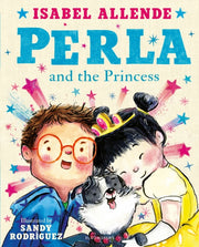 Perla & The Princess By Allende, Isabel