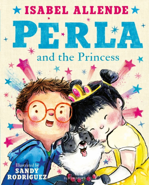 Perla & The Princess By Allende, Isabel
