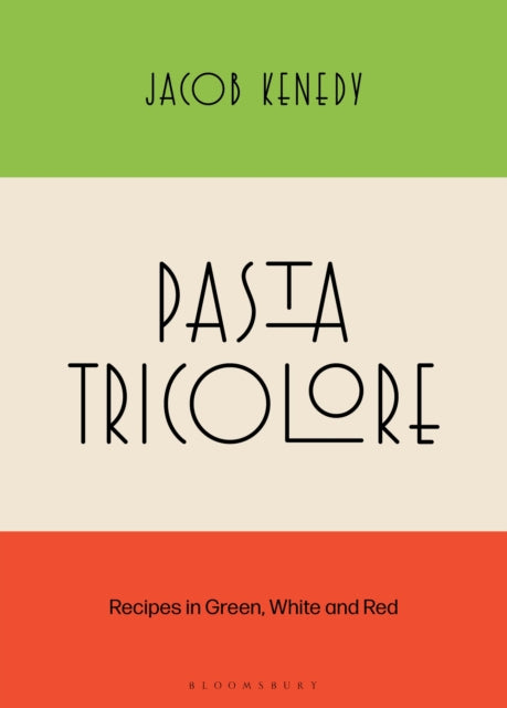 Pasta Tricolore By Kenedy, Jacob