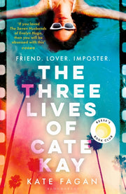 Three Lives Of Cate Kay By Fagan, Kate