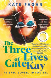 Three Lives Of Cate Kay By Fagan, Kate