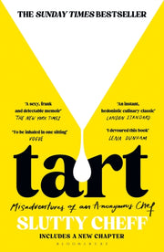 Tart By Cheff, Slutty