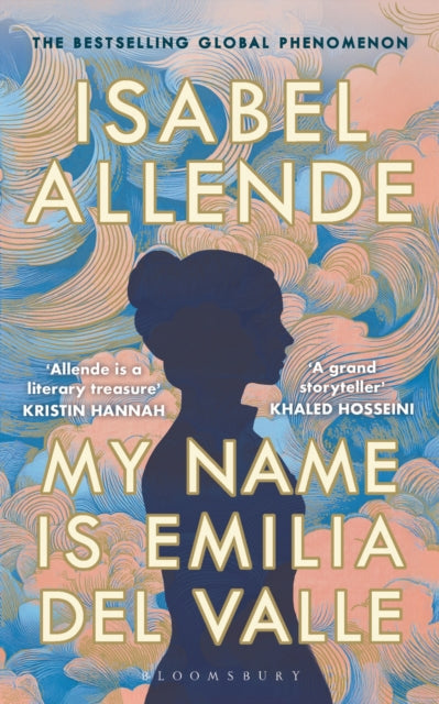 My Name Is Emilia Del Valle By Isabel Allende