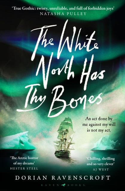 White North Has Thy Bones By Ravenscroft, Dorian