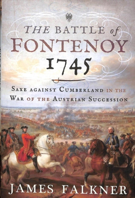 Battle Of Fontenoy 1745