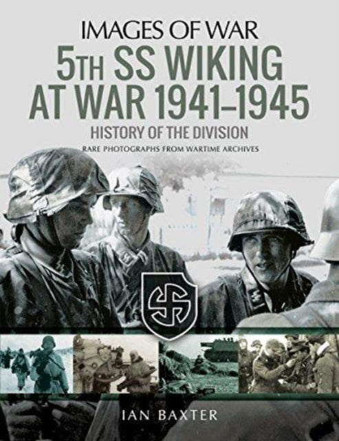 5th Ss Division Wiking At War 1941-1945
