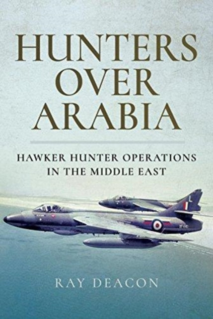 Hunters Over Arabia