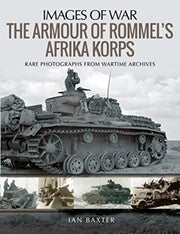 Armour Of Rommels Afrika Korps By Baxter, Ian