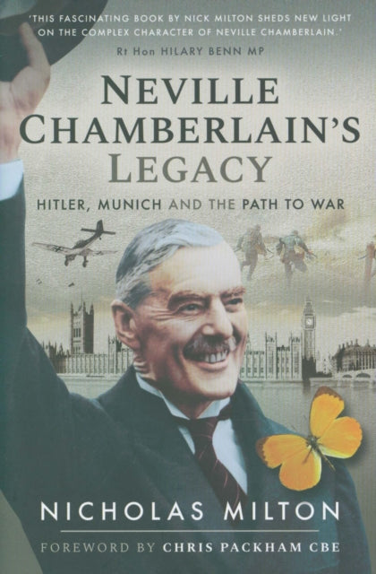 Neville Chamberlains Legacy