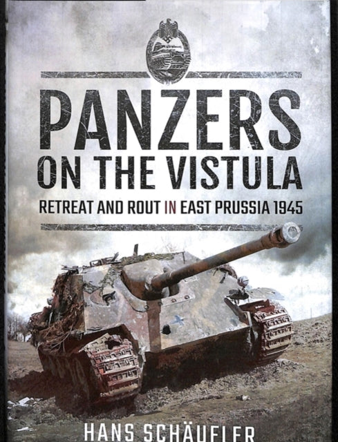 Panzers On The Vistula