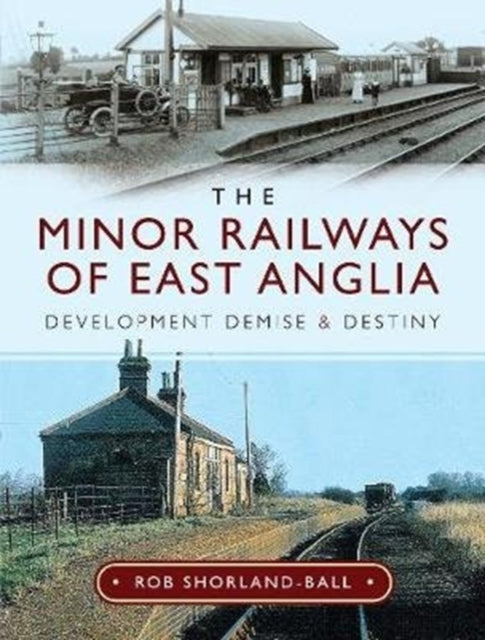 Minor Railways Of East Anglia