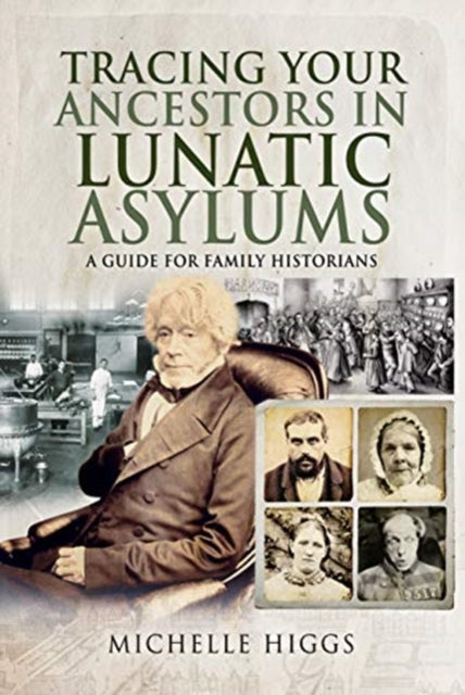 Tracing Your Ancestors In Lunatic Asylum
