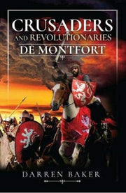 Crusaders & Revolutionaries/thirteenth C