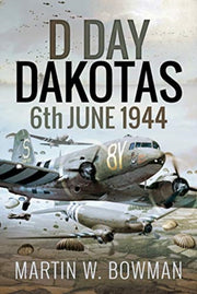 D Day Dakotas