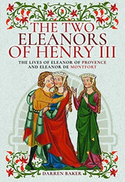 Two Eleanors Of Henry Iii