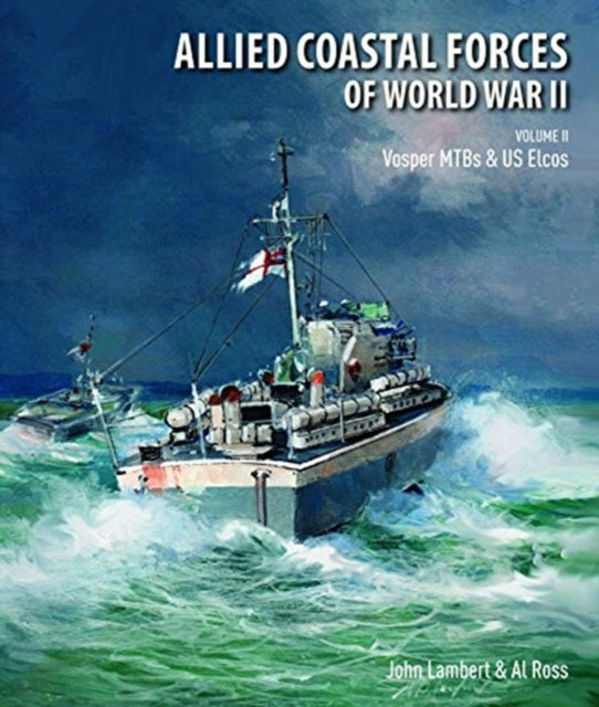 Allied Coastal Forces Of World War Ii