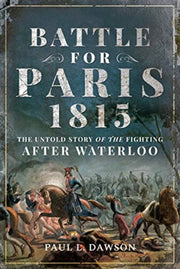 Battle For Paris 1815