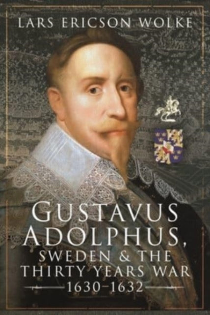Gustavus Adolphus Sweden/war 1630-1632