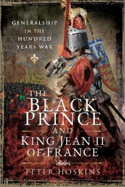 Black Prince & King Jean Ii Of France