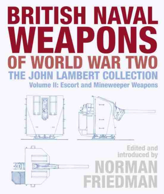 British Naval Weapons Of World War Two 2