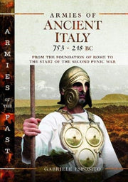 Armies Of Ancient Italy 753-218 Bc By Esposito, Gabriele