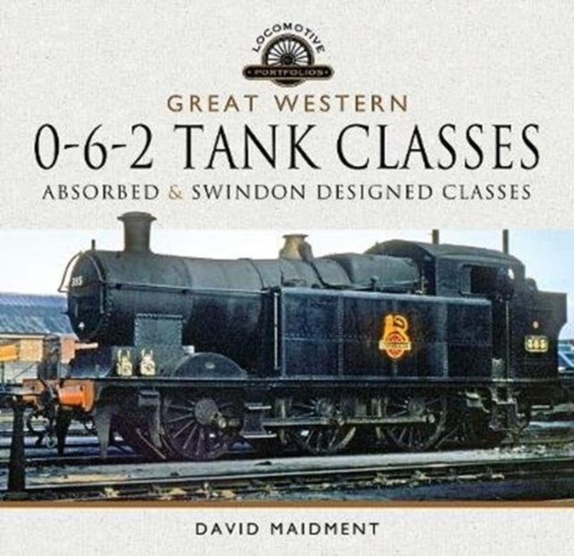 Great Western 0 6 2 Tank Classes