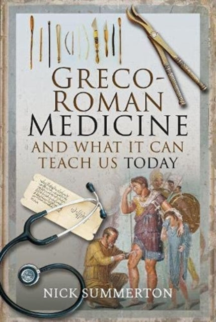 Grecoroman Medicine & What It Can Teach