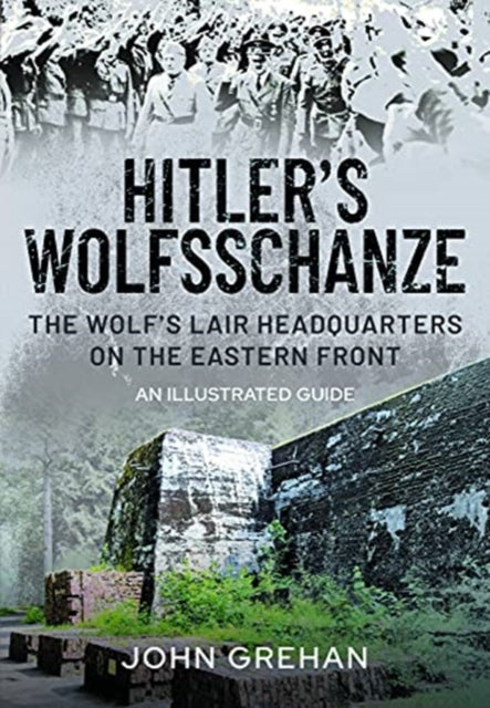 Hitlers Wolfsschanze
