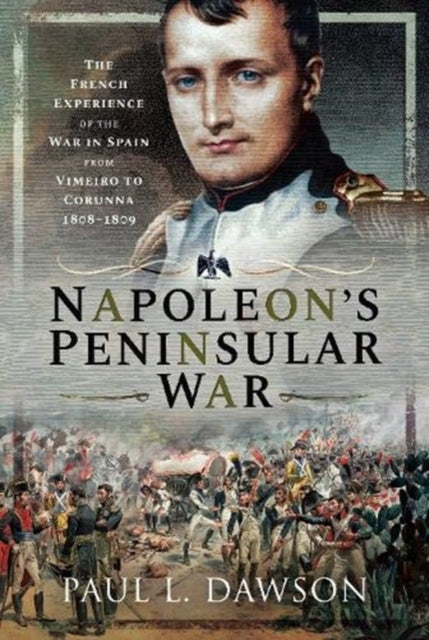 Napoleons Peninsular War