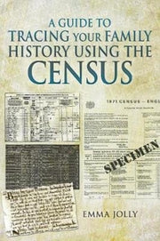 Guide To Tracing Your Family History/ By Jolly, Emma