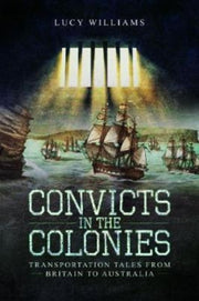 Convicts In The Colonies